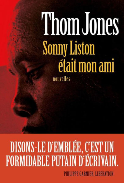 Sonny Liston était mon ami (Sonny Liston Was a Friend of Mine)