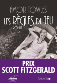 Title: Les Règles du jeu, Author: Amor Towles