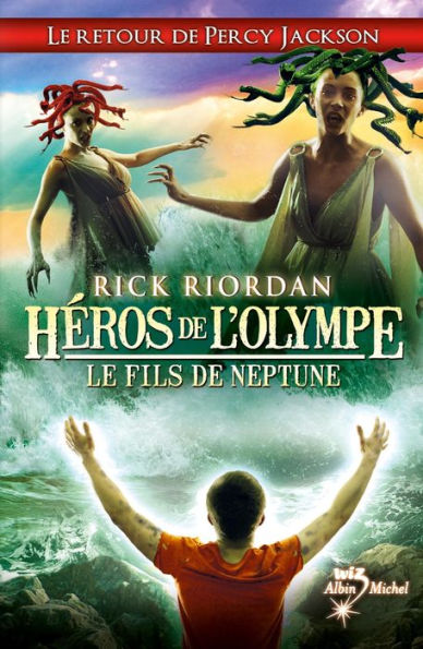 Héros de l'Olympe - tome 2: Le Fils de Neptune