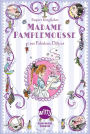 Madame Pamplemousse: Et ses fabuleux délices