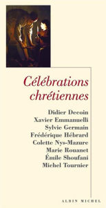 Title: Célébrations chrétiennes, Author: Collectif