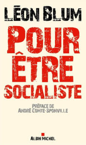 Title: Pour être socialiste, Author: Léon Blum