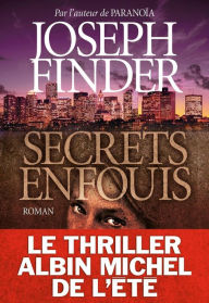 Title: Secrets enfouis, Author: Joseph Finder