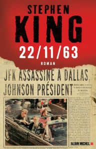 Title: 22/11/63, Author: Stephen King