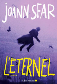 Title: L'éternel, Author: Joann Sfar