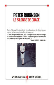 Title: Le Silence de Grace, Author: Peter Robinson