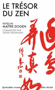 Title: Le Trésor du zen: L'Autre Rive, Author: Maître Zenji Dogen