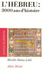 L'Hébreu : 3000 ans d'histoire