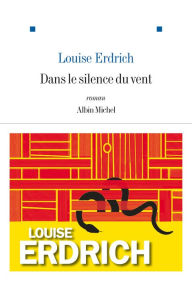 Title: Dans le silence du vent (The Round House), Author: Louise Erdrich