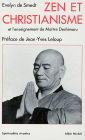 Zen et christianisme: et l'Enseignement de Maître Deshimaru