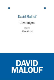 Title: Une rançon, Author: David Malouf