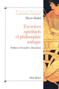 Title: Exercices spirituels et philosophie antique, Author: Pierre Hadot