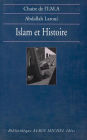 Islam et histoire: Essai d'épistémologie