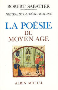 Title: Histoire de la poésie française - Poésie du XIXe siècle - tome 1: Les Romantismes, Author: Robert Sabatier