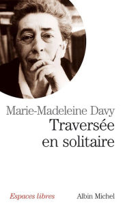 Title: Traversée en solitaire, Author: Marie-Madeleine Davy