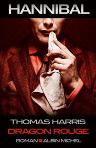 Title: Dragon Rouge, Author: Thomas Harris