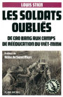 Les Soldats oubliés: De Cao Bang aux camps de rééducation du Viêt-minh