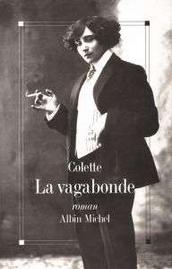 Title: La Vagabonde, Author: Colette