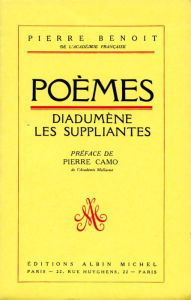 Title: Poèmes : Diadumène Les Suppliantes, Author: Pierre Benoit