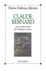 Claude Bernard ou Un nouvel état de l'humaine raison