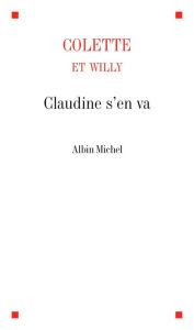 Title: Claudine s'en va, Author: Colette