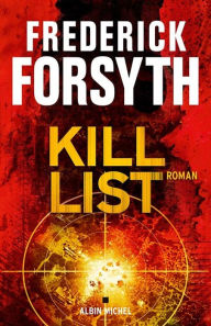 Title: Kill list, Author: Frederick Forsyth