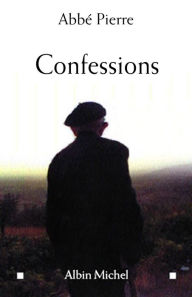 Title: Confessions, Author: Abbé Pierre