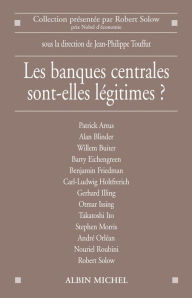 Title: Les Banques centrales sont-elles légitimes ?, Author: Collectif