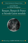 Banques Banque de France et Seconde Guerre mondiale