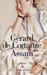 Title: Assam, Author: Gérard de Cortanze