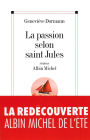 La Passion selon saint Jules