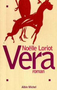 Title: Vera, Author: Noëlle Loriot