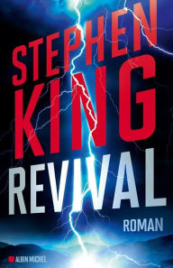 Title: Revival, Author: Stephen King