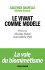 Le Vivant comme modèle