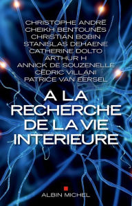 Title: A la recherche de la vie intérieure, Author: Collectif