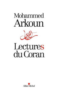 Title: Lectures du Coran, Author: Mohammed Arkoun