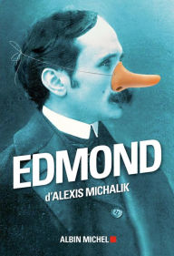Title: Edmond, Author: Alexis Michalik