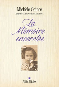 Title: La Mémoire encerclée, Author: Michèle Cointe