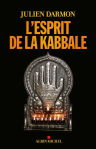 Title: L'Esprit de la kabbale, Author: Julien Darmon