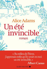 Title: Un été invincible, Author: Alice Adams