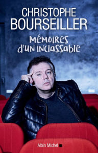 Title: Mémoires d'un inclassable, Author: Christophe Bourseiller