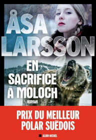 Title: En sacrifice à Moloch, Author: Åsa Larsson