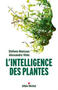 Title: L Intelligence des plantes, Author: Stefano Mancuso