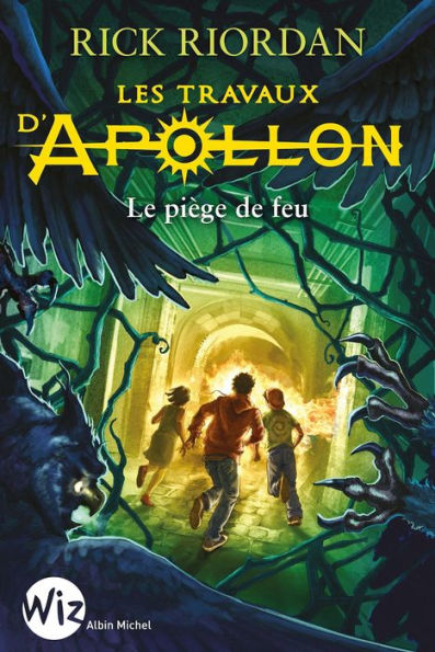 Les Travaux d'Apollon - tome 3: Le piège de feu