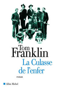 Title: La Culasse de l'enfer, Author: Tom Franklin