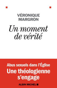 Title: Un moment de vérité, Author: VERONIQUE MARGRON