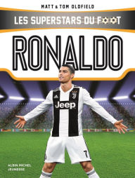 Title: Ronaldo: Les Superstars du foot, Author: Tom Oldfield