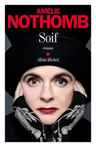 Title: Soif, Author: Amélie Nothomb