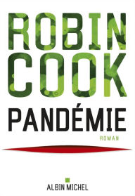 Title: Pandémie, Author: Robin Cook