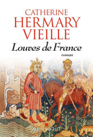 Title: Louves de France, Author: Catherine Hermary-Vieille